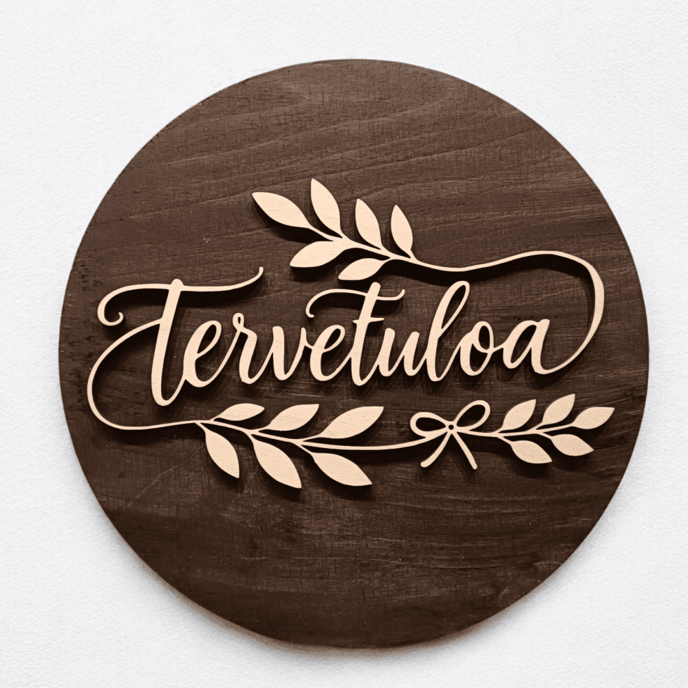 Tervetuloa Kyltti